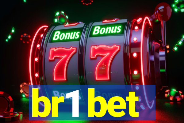 br1 bet